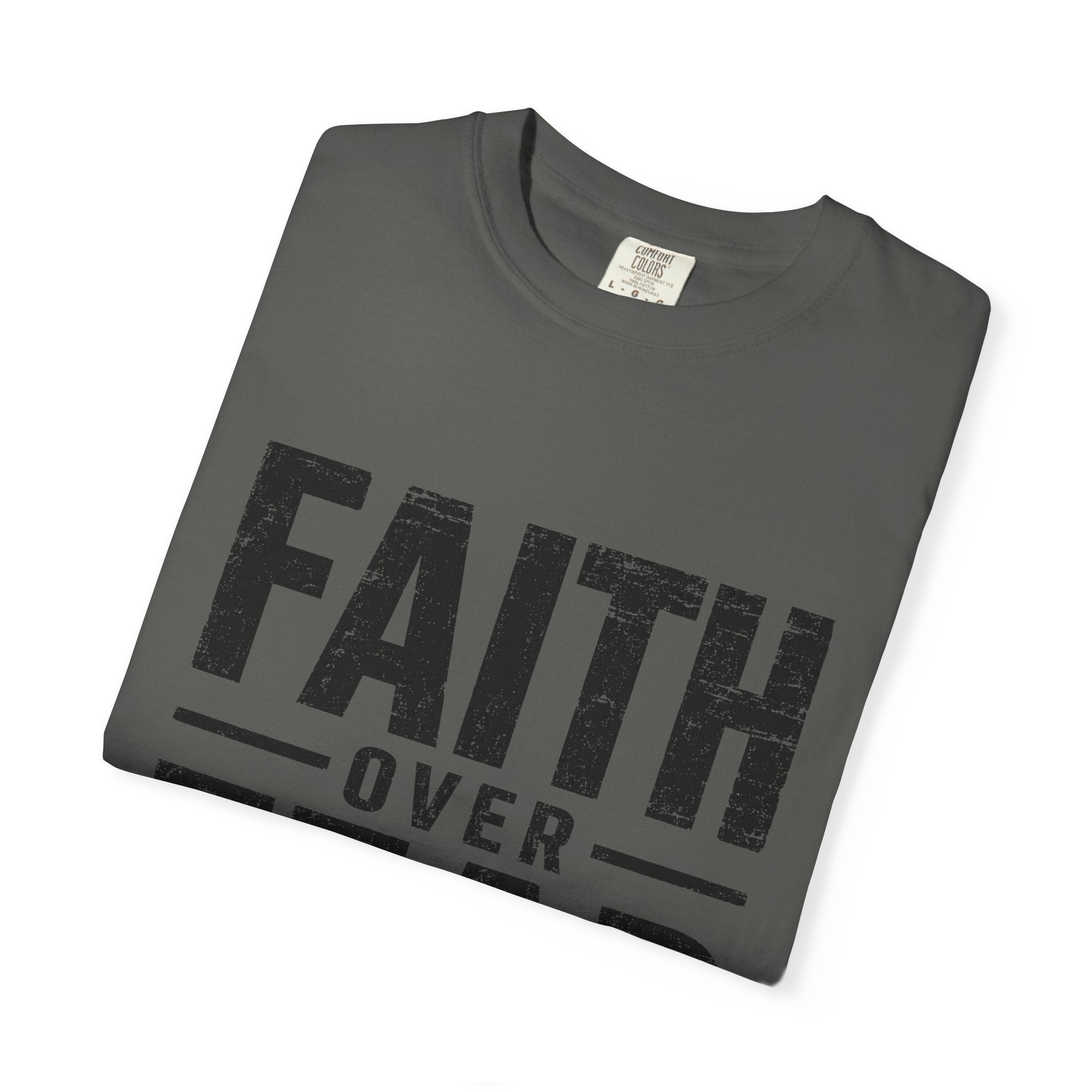 Grit and Faith T-Shirt — Faith Over Fear Tee