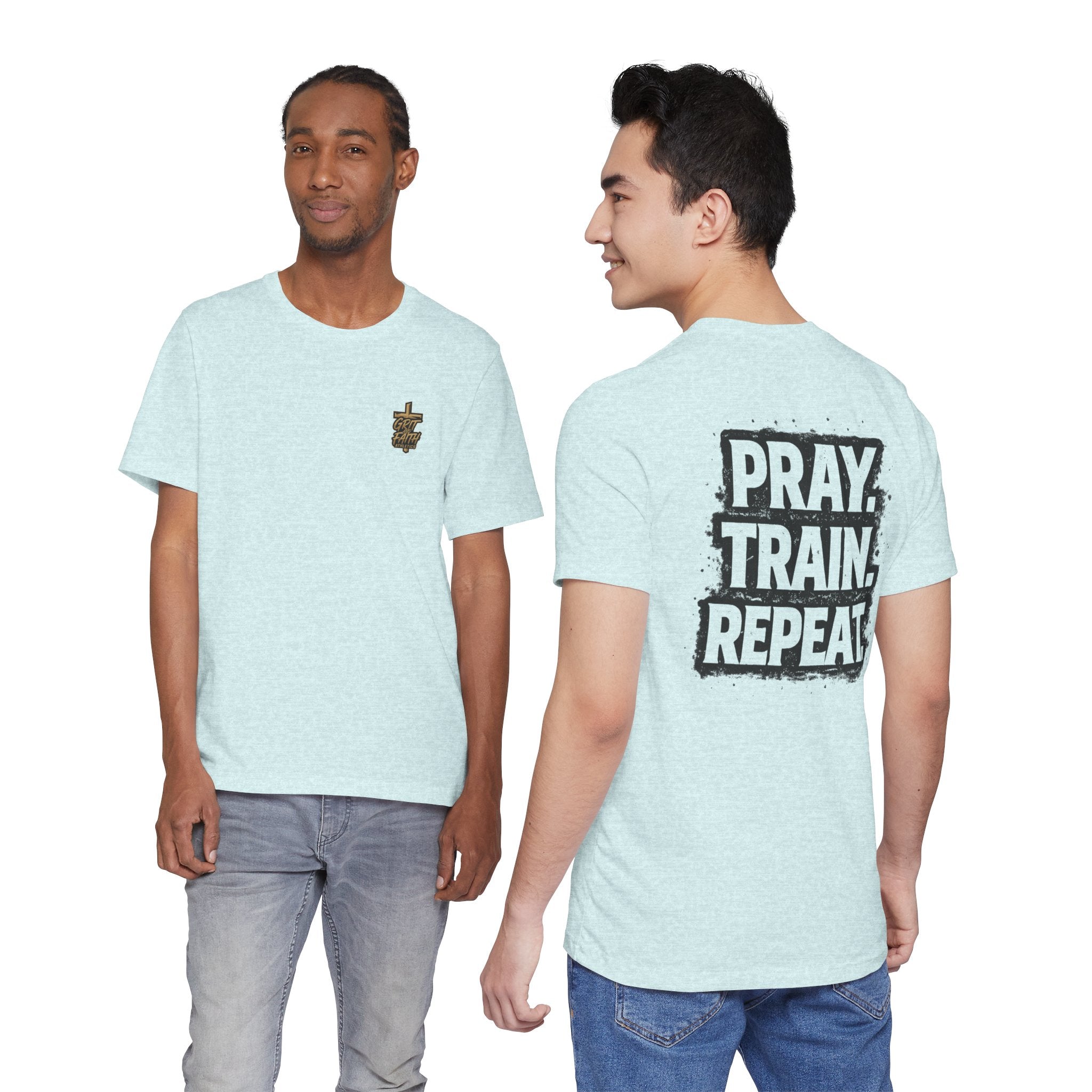 Grit and Faith T-Shirt — Pray. Train. Repeat. Faith & Fitness Tee