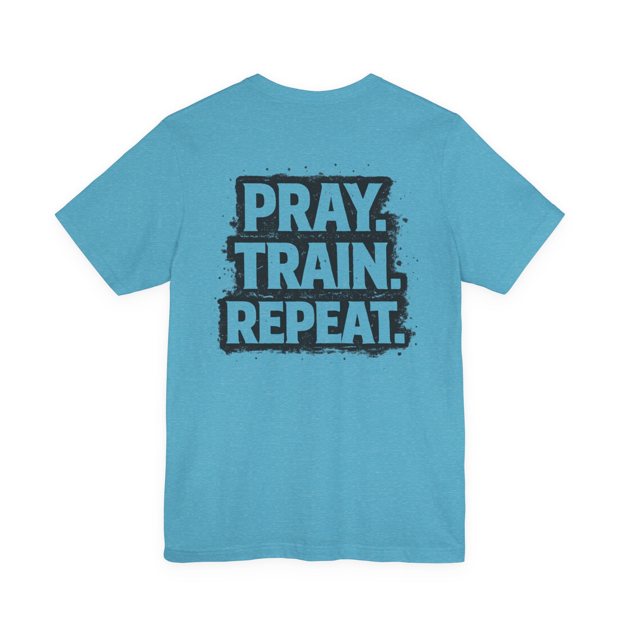 Grit and Faith T-Shirt — Pray. Train. Repeat. Faith & Fitness Tee