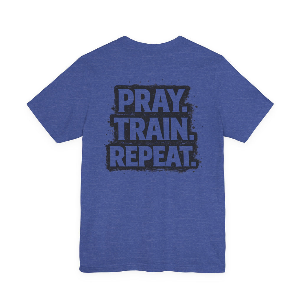 Grit and Faith T-Shirt — Pray. Train. Repeat. Faith & Fitness Tee