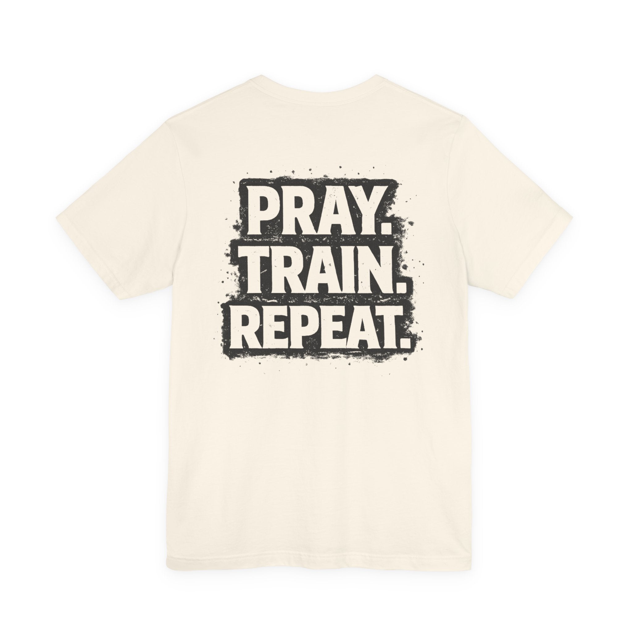 Grit and Faith T-Shirt — Pray. Train. Repeat. Faith & Fitness Tee