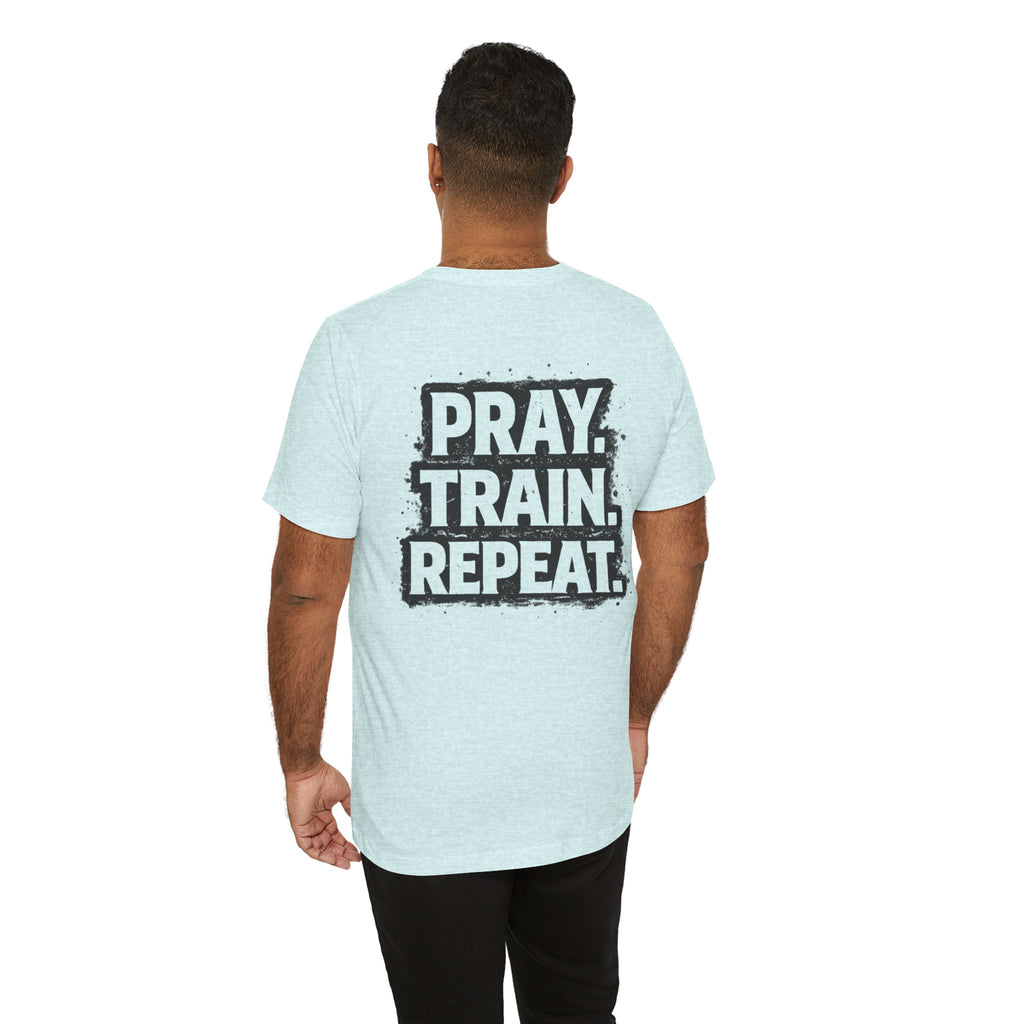 Grit and Faith T-Shirt — Pray. Train. Repeat. Faith & Fitness Tee